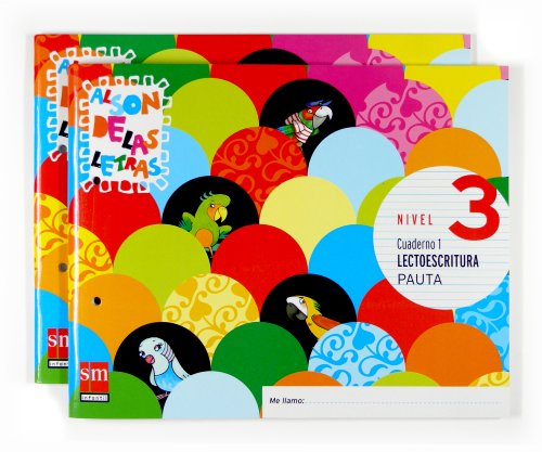 Lectoescritura, pauta Nivel 3 Al son de las letras