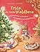 Frida, die kleine Waldhexe: Plätzchenzauber, Kuchenstück - Zusammensein ist Weihnachtsglück by 