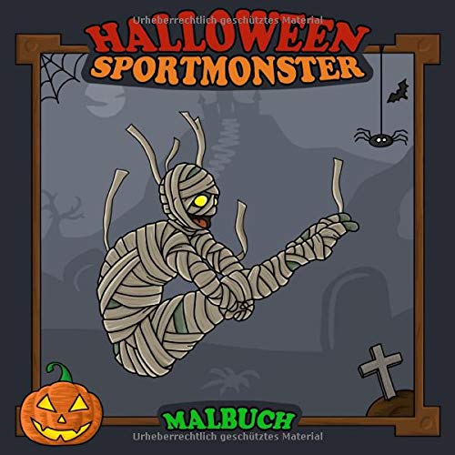 Halloween Sportmonster Malbuch: Süße Monster in den beliebtesten Sportarten