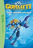 Gormiti 05 - Toby contre-attaque