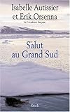 Salut au Grand Sud