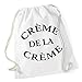 Produktbild Creme de La Creme Gymsack White Certified Freak