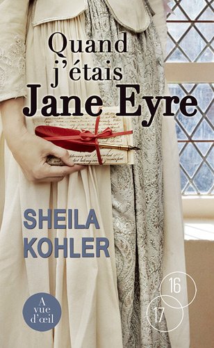 couverture de : Quand j'&eacute;tais Jane Eyre