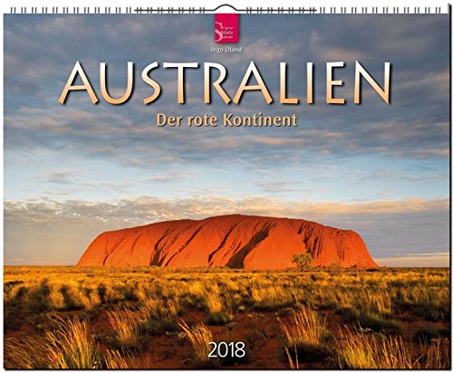 AUSTRALIEN - Der rote Kontinent: Original Stürtz-Kalender 2018 - Großformat-Kalender 60 x 48 cm