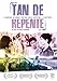 Tan de repente