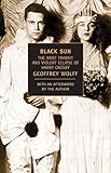 Black Sun: The Brief Transit and Violent Eclipse of Harry Crosby (New York Review Books Classics) by 