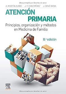 Atención Primaria. Principios, Organización y Métodos en Medicina de Familia - 8ª Edicion