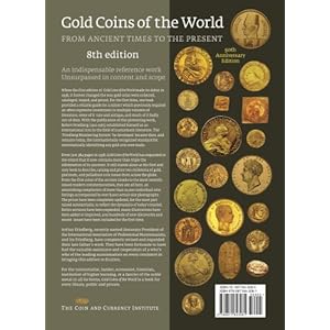 Gold Coins of the World: From Ancient Times to the Present : an Illustrated Standard