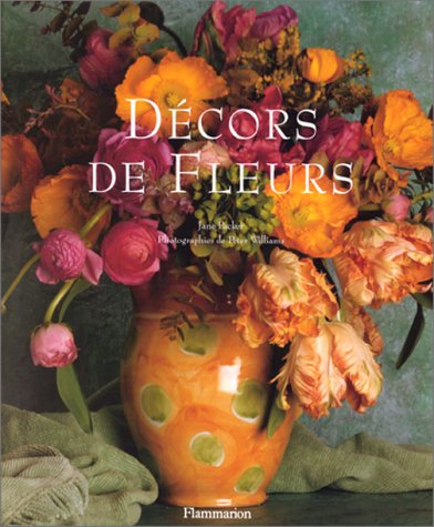 couverture de : D&eacute;cors de fleurs