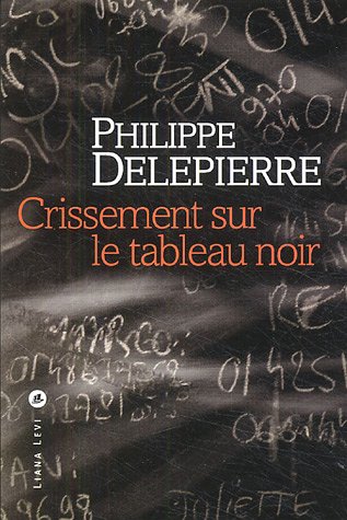 couverture de : CRISSEMENT SUR LE TABLEAU NOIR