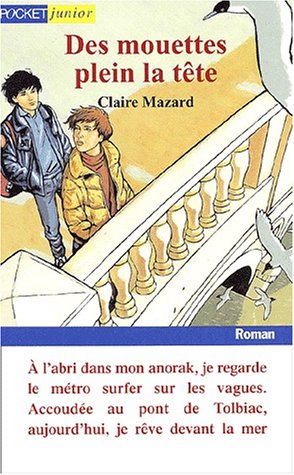 couverture de : DES MOUETTES PLEIN LA T&Ecirc;TE