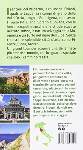 Toscana a piedi. Un itinerario tra vie storiche natura e città d'arte en ligne Toscana a piedi. Un itinerario tra vie storiche natura e città d'arte gratuit