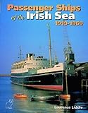 Image de Passenger Ships of the Irish Sea, 1919-69