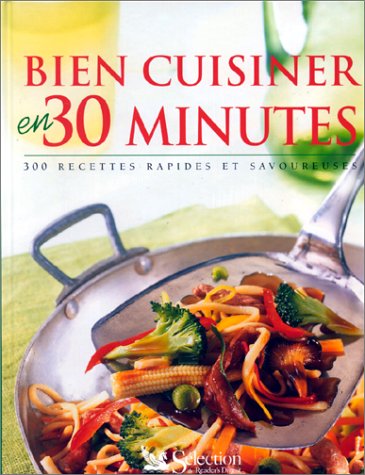 couverture de : Bien cuisiner en 30 minutes