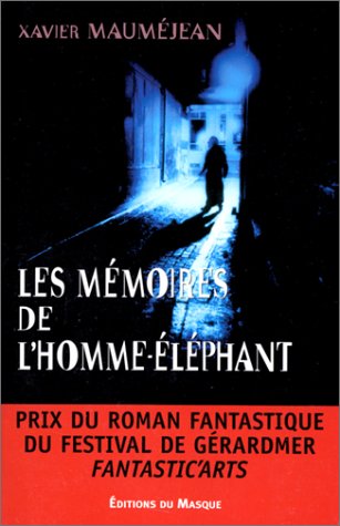 couverture de : LES MEMOIRES DE L'HOMME-ELEPHANT