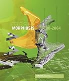 Morphosis: Volume IV (Morphosis; Buildings and Projects) by 