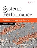 Systems Performance: Enterprise and the Cloud by
