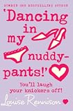 Cover zum Buch 'Dancing in my nuddy-pants!'.