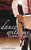 Cover zum Buch Dance with me: Salsa, Tango, Swing