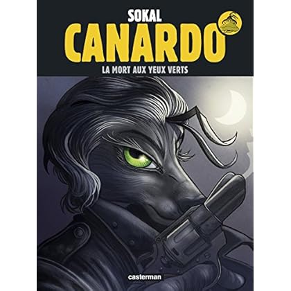 Une enquête de l'inspecteur Canardo, Tome 24 :