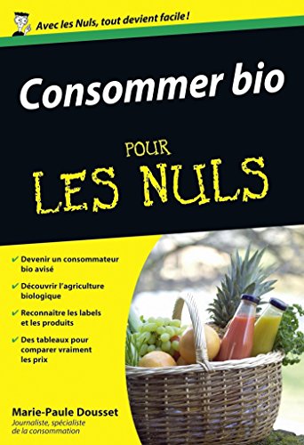 Consommer Bio pour les Nuls gratuit