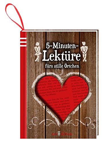 Preisvergleich Produktbild 5-Minuten-Lektüre: fürs stille Örtchen