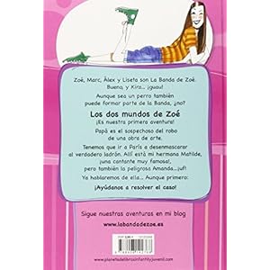 Los dos mundos de Zoé. Edición especial 3,95€: La Banda de Zoé 1