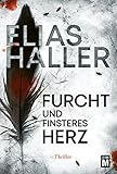 Furcht und finsteres Herz