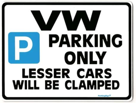 VW Parking Sign -Gift for volkswagen scirocco passat fox car models - Size Large 205 x 270mm