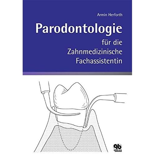 [PDF] Parodontologie für die Zahnmedizinische Fachassistentin KOSTENLOS DOWNLOAD