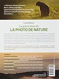 Image de Le grand livre de la photo de nature : Technique, pratique, matériel