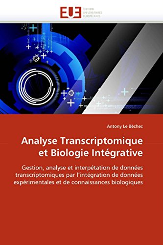 Analyse transcriptomique et biologie intégrative gratuit Analyse transcriptomique et biologie intégrative gratuit