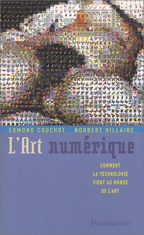 Download L'Art numérique : Comment la technologie vient au monde de l'art Download L'Art numérique : Comment la technologie vient au monde de l'art