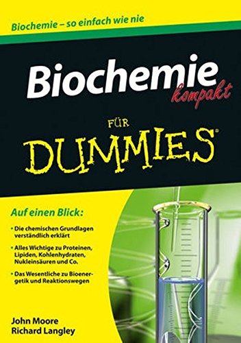 Biochemie Kompakt Fur Dummies (F??r Dummies) by John T. Moore (2015-10-07)