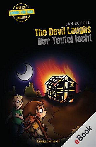 Download The Devil Laughs - Der Teufel lacht: Der Teufel lacht (Englische Krimis für Kids)