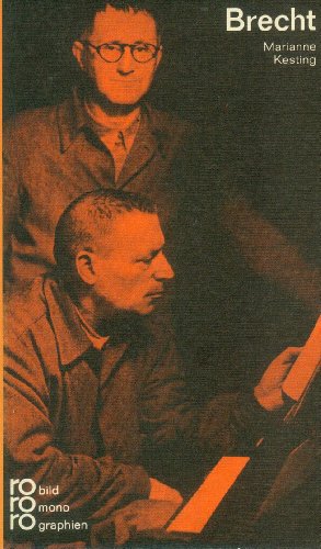 Bertolt Brecht in Selbstzeugnissen und Bilddokumenten