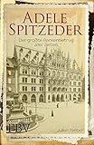 Image de Adele Spitzeder: Der größte Bankenbetrug aller Zeiten