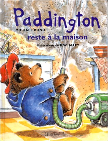 couverture de : Paddington reste &agrave; la maison
