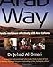 The Arab Way: How to Work More Effectively with Arab Cultures (Working with Other Cultures S.) by Jehad Al-Omari