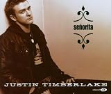 Senorita by Justin Timberlake (2003-09-01) - Justin Timberlake