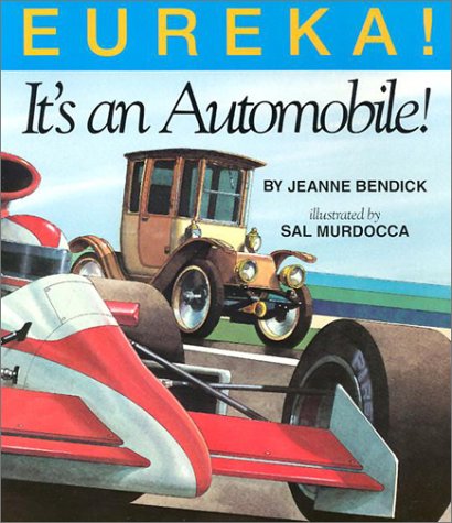 Eureka! It's an Automobile! (Inventing)