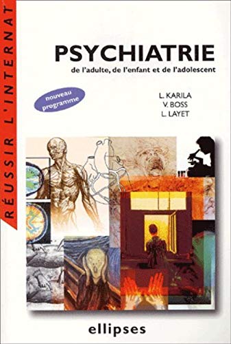 Télécharger Psychiatrie de l'adulte, de l'enfant et de l'adolescent Livre eBook France