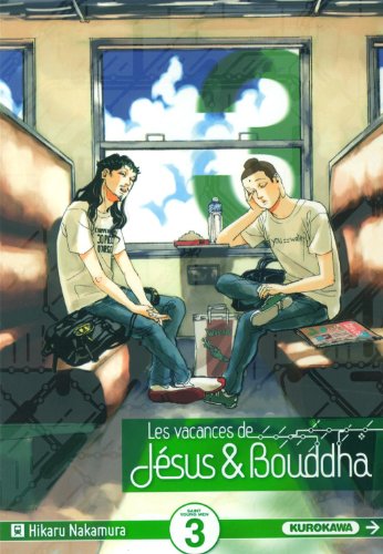 Les vacances de Jésus et Bouddha — Tome 3