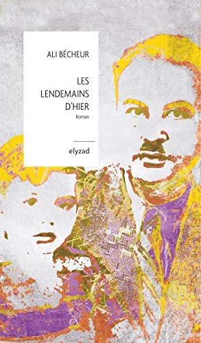 Les lendemains d'hier Les lendemains d'hier
