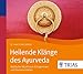 Heilende Klänge des Ayurveda - Hörbuch: Vedische Musik zum Entspannen und Harmonisieren (Hörbuch Gesundheit) by 