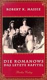 Die Romanows. Das letzte Kapitel by 