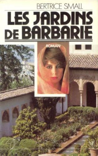 Jardins de Barbarie, les