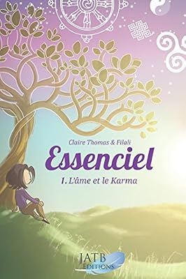 AMETHYSTE ED Essenciel - Tome 1 : l'âme et le Karma