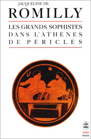 couverture de : GRANDS SOPHISTES DANS L'ATH&Egrave;NES DE P&Eacute;RICL&Egrave;S (LES)