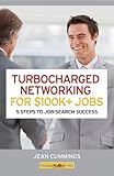 Image de Turbocharged Networking For $100K+ Jobs (English Edition)